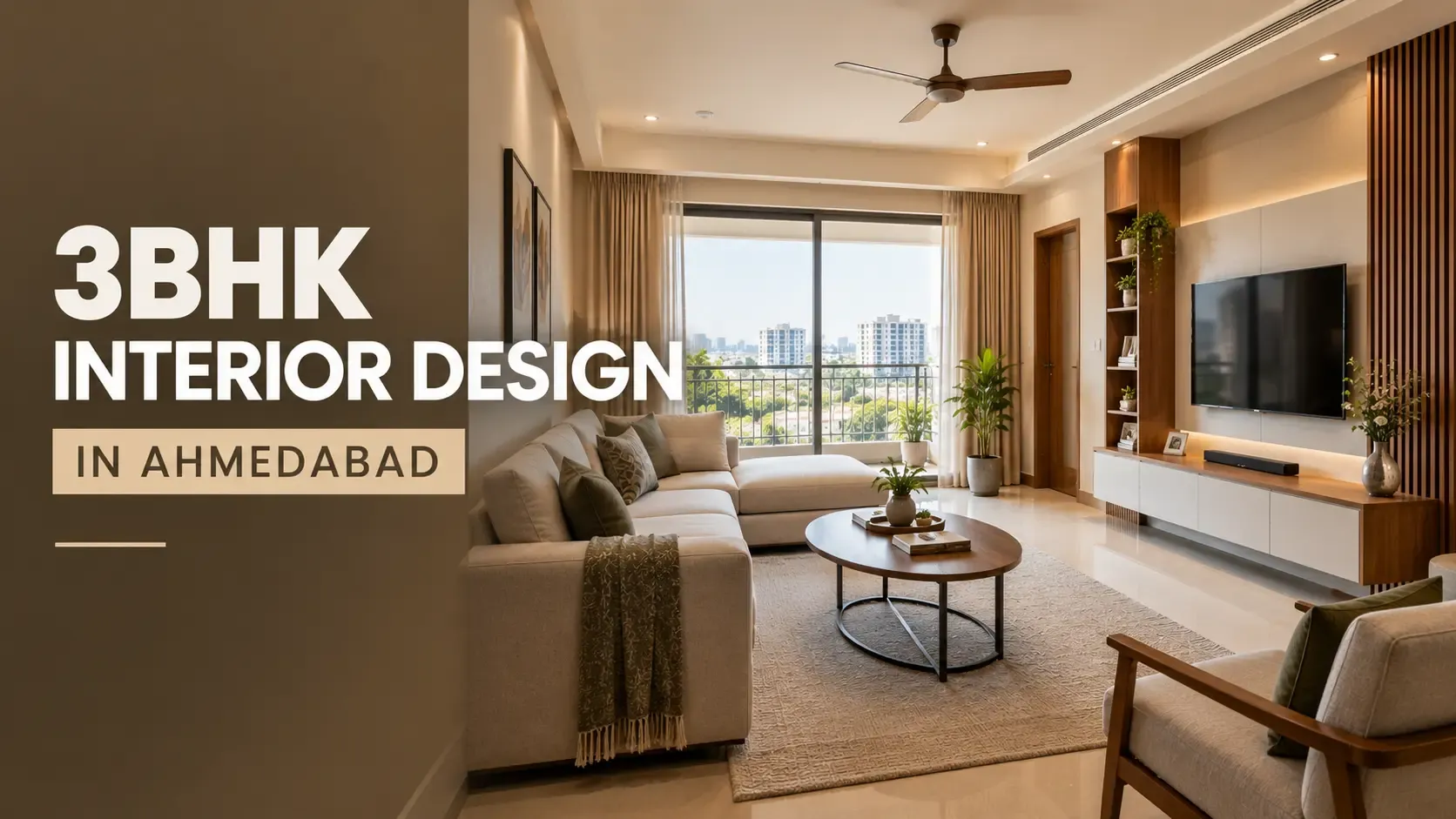 Read more about the article How to Design a Functional 3BHK Interior in Ahmedabad